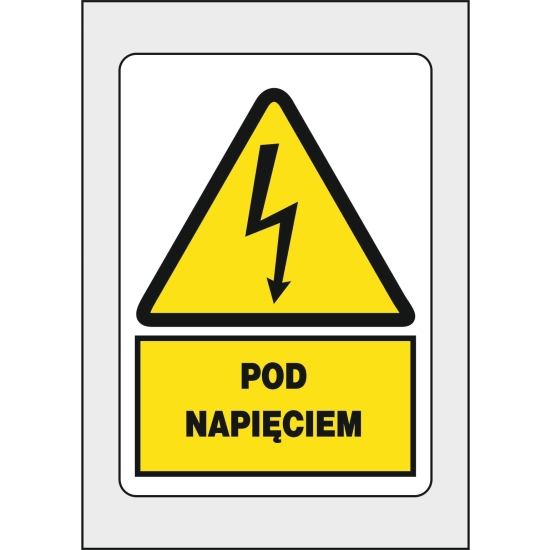 Naklejka BHP POD NAPIĘCIEM