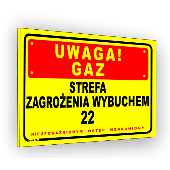 Tabliczka BHP budowlana, tabliczka PCV UWAGA GAZ Strefa zagrożenia wybuchem 22