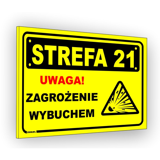 Tabliczka BHP budowlana, tabliczka PCV UWAGA Zagrożenie Wybuchem Strefa 21