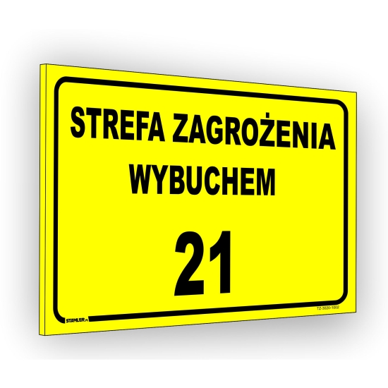 Tabliczka BHP budowlana PVC Strefa zagrożenia wybuchem 21