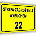 strefa zagrożenia wybuchem 22