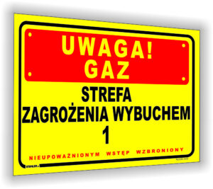 Uwaga Gaz! Strefa zagrożenia wybuchem