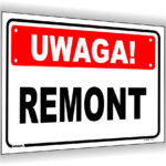 Uwaga! Remont