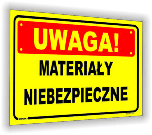 UWAGA! Materiały niebezpieczne