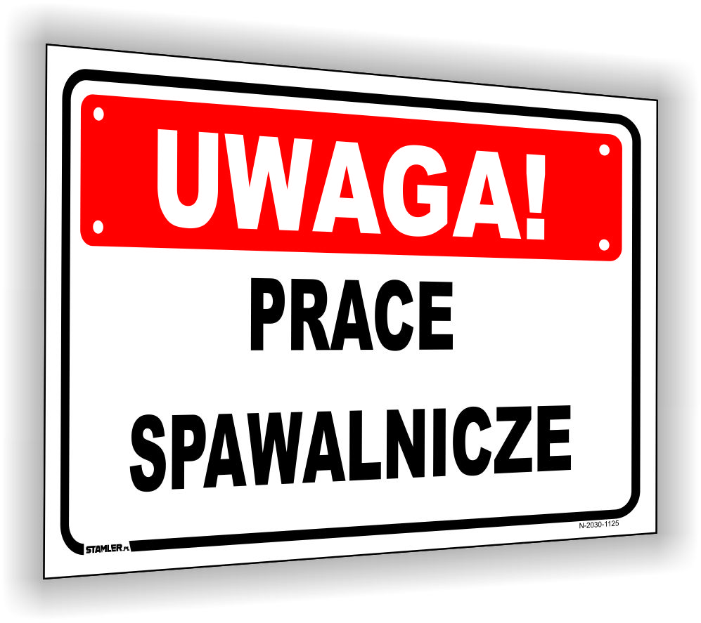 UWAGA! Prace spawalnicze