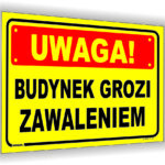 UWAGA! BUDYNEK GROZI ZAWALENIEM