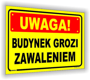 UWAGA! BUDYNEK GROZI ZAWALENIEM