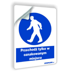 Przechodź tylko w oznaczonym miejscu