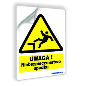 UWAGA! Niebezpieczeństwo upadku