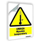 UWAGA ! Wysokie temperatury