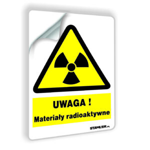 UWAGA! Materiały radioaktywne