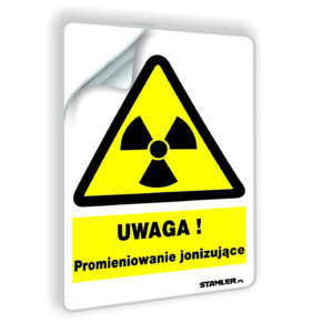 UWAGA! Promieniowanie jonizujące