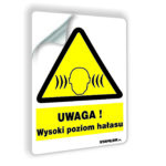 UWAGA! Wysoki poziom hałasu