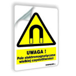 UWAGA! Pole elektromagnetyczne wielkiej częstotliwości