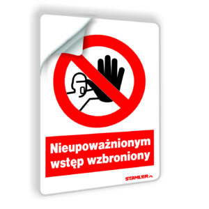 Nieupoważnionym wstęp wzbroniony