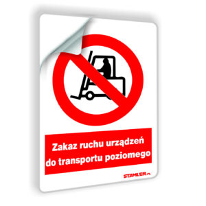 Zakaz ruchu urządzeń do transportu poziomego