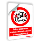 Zakaz przewozu osób na urządzeniach transportowych