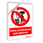 Zakaz przebywania pod ciężarem