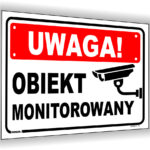 UWAGA OBIEKT MONITOROWANY