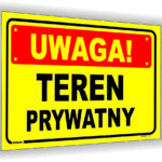 UWAGA TEREN PRYWATNY