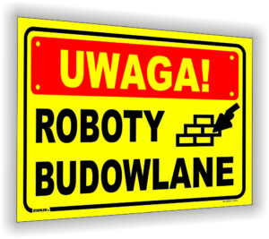 UWAGA! Roboty budowlane