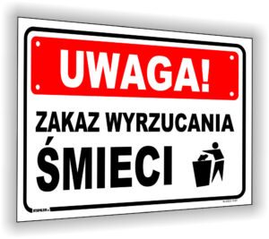 Uwaga! Zakaz wyrzucania śmieci