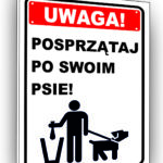 Uwaga! posprzątaj po swoim psie
