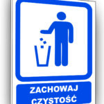 Tabliczka zachowaj czystość wyrzucaj śmieci do pojemnika