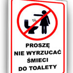 Proszę nie wyrzucać śmieci do toalety