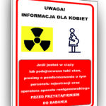 Informacja dla kobiet w ciąży rentgen przed przystąpieniem do badania