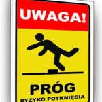 Uwaga patrz pod nogi próg ryzyko potknięcia