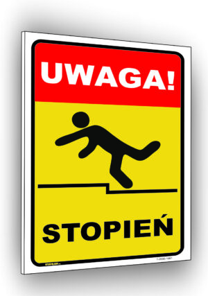 Uwaga patrz pod nogi stopień